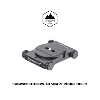 SunwayFoto Smart Phone Dolly รุ่น CPV-01