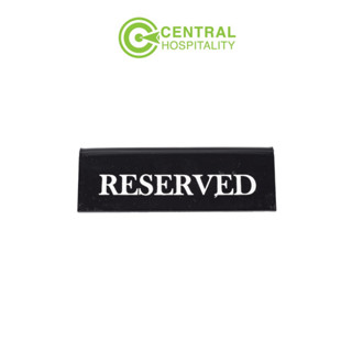 ป้ายจองโต๊ะ แบบตั้งโต๊ะ ทำจากอะคริลิคอย่างดี Reserved Sign Black