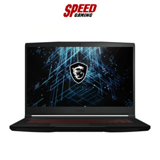 MSI GF63 THIN 11UC-1233TH (โน้ตบุ๊ค) NOTEBOOK INTEL i5-11400H+HM570/8GB by Speed Gaming