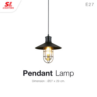 SL LIGHTING | Pendant Lamp โคมไฟห้อยเดี่ยว ขั้วE27 รุ่น SL-2-P010