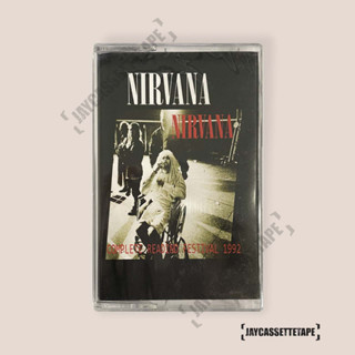 เทปเพลง เทปคาสเซ็ต เทปคาสเซ็ท Cassette Tape เทปเพลงสากล  Nirvana Complete Reading Festival 1992