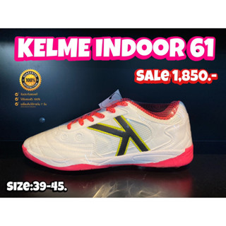 รองเท้าฟุตซอล KELME รุ่น INDOOR 61(สินค้าลิขสิทธิ์แท้มือ1💯%)