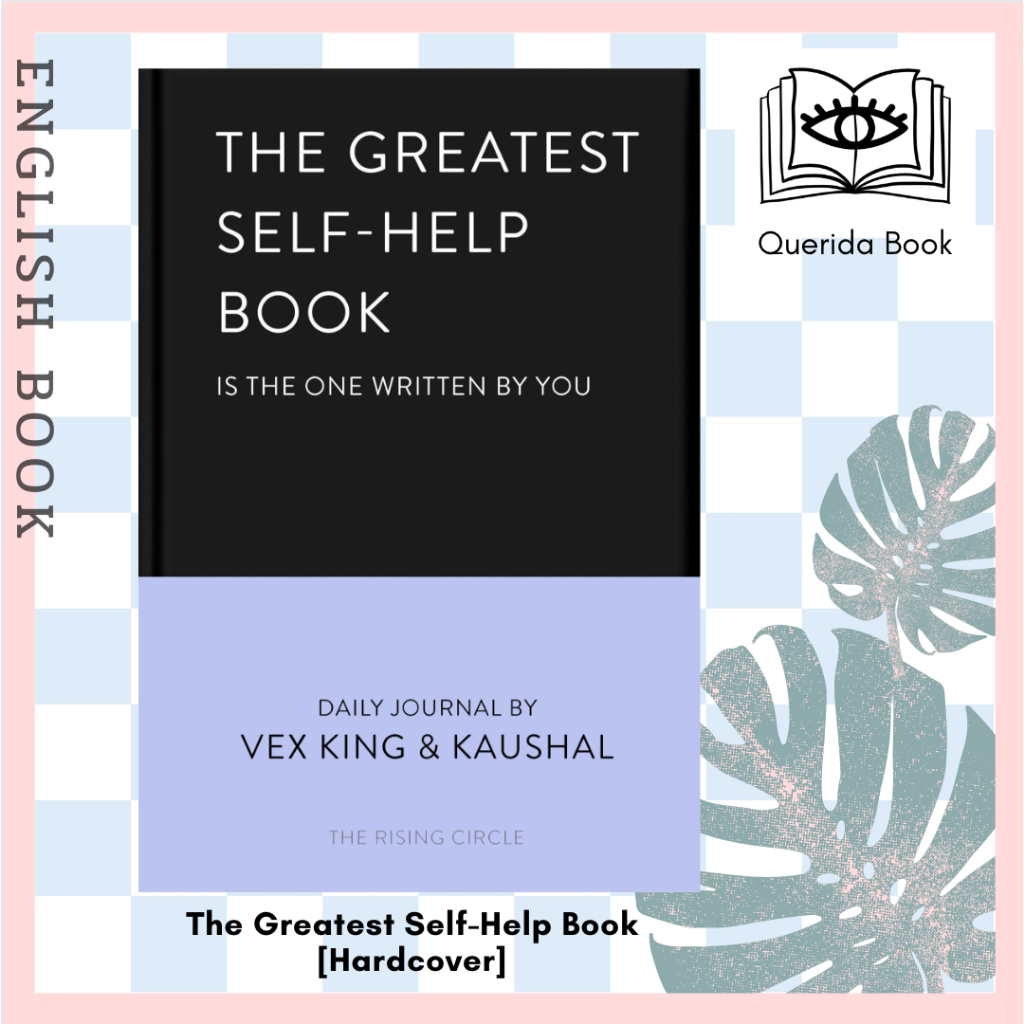 [Querida] The Greatest Self-Help Book (is the one written by you) : A Daily Journal for Gratitude [H
