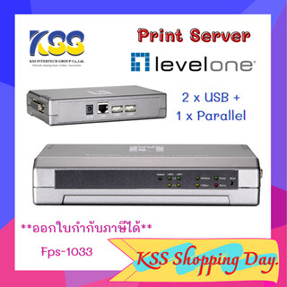 09.09 LevelOne FPS-1033 with 2 x USB + 1 x Parallel Print Server**ออกใบกำกับภาษีได้**