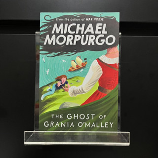 The Ghost of Grania OMalley - Michael Morpurgo