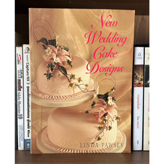 หนังสือมือสอง New Wedding Cake Designs ผู้เขียน LINDA PAWSEY ภาษาต่างประเทศ