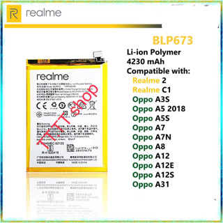 แบตเตอรี่ Oppo A3s / A5 2018 / A5s / A7 /A7n / A8 / A12 / A12E / A12s / A31 / Realme 2 / Realme C1 BLP673 4230mAh