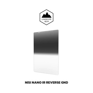 NiSi Reverse Nano IR GND4 / 8 / 16 ฟิลเตอร์แผ่น มีขนาด 75x100mm / 100x150mm / 150x170mm