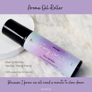 QIHAUS - อโรม่า กลิ่น Starry Vanilla - Aroma Oil Roller อโรม่า ออยล์ โรลเลอร์ น้ำมันหอมระเหยลูกกลิ้ง essential oils