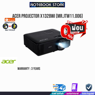 [ผ่อน 0% 10 ด.]ACER PROJECTOR X1328WI (MR.JTW11.006)/ประกัน3y