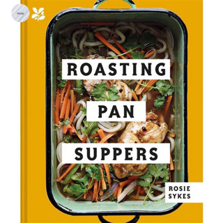 ROASTING PAN SUPPERS : DELICIOUSLY SIMPLE ALL-IN-ONE MEALS