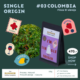 Special Lot Coffee เมล็ดกาแฟคั่ว - Colombia - EI Obraje