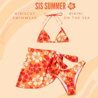 🏝 hibiscus Bikini🏝บิกินี่เซ็ท ชุดว่ายน้ำ เซ็ท 3 ชิ้น แถมฟรีผ้าคลุม