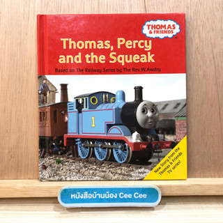 หนังสือภาษาอังกฤษ ปกแข็ง Thomas &amp; Friends - Thomas, Percy and the Squeak based on The Railway Series by The Rev.W.Awdry