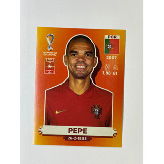 สติ๊กเกอร์สะสม Pepe ฟุตบอลโลก Worldcup 2022 Portugal ของสะสมทีมฟุตบอล โปรตุเกส