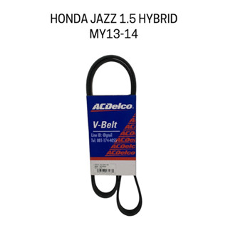 ACDelco สายพานหน้าเครื่อง HONDA JAZZ 1.5 GE HYBRID ปี 2013-2014