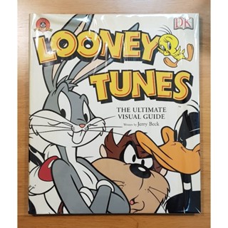 หนังสือ Looney Tunes The Ultimate Visual Guide แนะนำรายละเอียด ตัวละครทั้งหมดในจักรวาล ลูนี่ตูนส์ ภาษาอังกฤษ ปกแข็ง