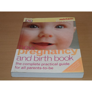 New Pregnancy and Birth: A Pratical Guide for all Parents To Be