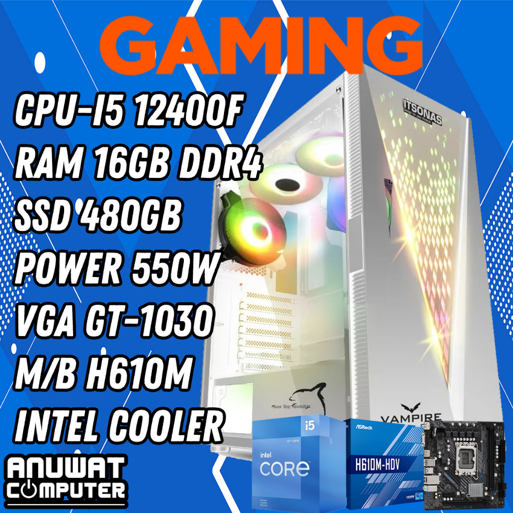 คอมพิวเตอร์เล่นเกมส์ของใหม่ทุกชิ้น Intel Core I5-12400F RAM 16GB GT-1030 (GEN12)