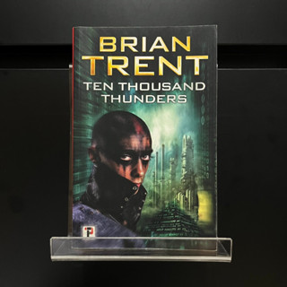 Ten Thousand Thunders - Brian Trent