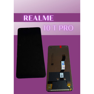 หน้าจอ REALME 10T PRO แถมฟรี!! ชุดไขควง+ฟิล์ม+กาวติดจอ อะไหล่มือถือ คุณภาพดี PN SHOP