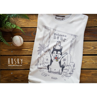 Husky " welcome home " t-shirt เสื้อยืดลายหมาฮัสกี้