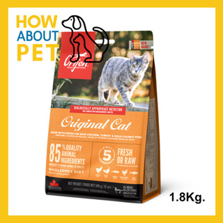 อาหารแมว ORIJEN Original Cat สำหรับแมวทุกสายพันธุ์ 1.8กก. (1ถุง) ORIJEN Original Cat Food 1.8Kg. (1bag)