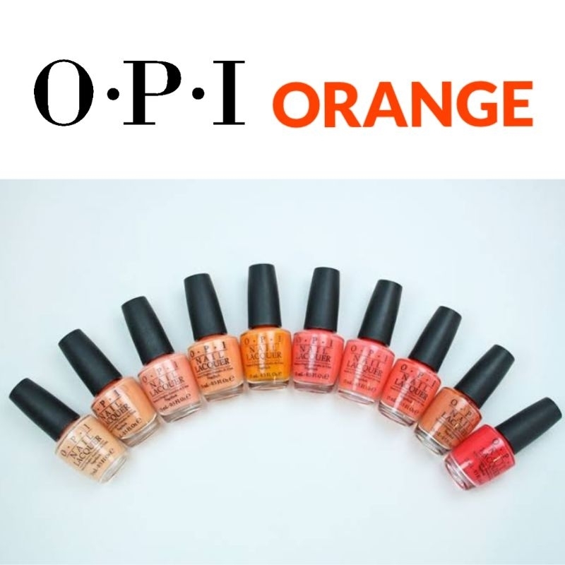 พร้อมส่ง OPI -  ยาทาเล็บ โทนสีส้ม พาสเทล ส้ม Tangerine ส้มสนิม ส้มสดใส ส้มอมชมพู ส้ม Coral Orange nail แท้ 💯%