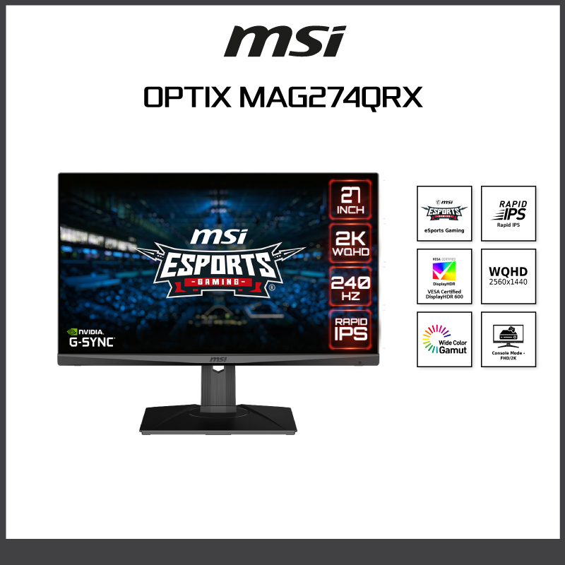 MSI Optix MAG274QRX( จอมอนิเตอร์) ESPORTS GAMING MONITOR 27"/Rapid IPS/2K WQHD/240Hz/1ms/ประกัน 3 ปี