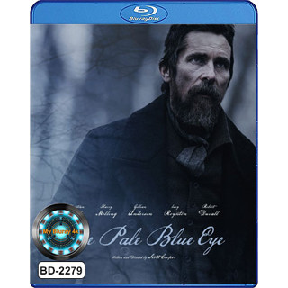 Bluray หนังใหม่ เสียงไทยมาสเตอร์ The Pale Blue Eye ดวงตาสีฟ้าซีด