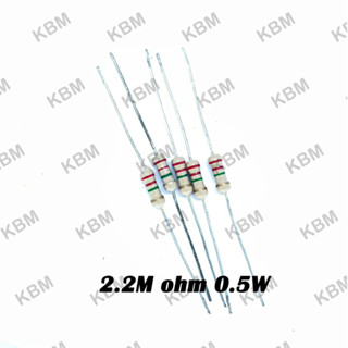 Resistor ตัวต้านทาน 2M ohm 0.125W 0.25W 0.5W 1W 2.2M ohm 0.25W 0.5W 1W 2.4M ohm 0.5W 1W 2.7M ohm 0.25W  0.5W 1W