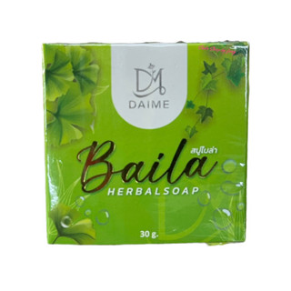 สบู่สมุนไพรใบล่า BAILA หน้าใส  สบู่ใบล่า เอิร์นไดเม่ Daime Baila Soap ขนาด30g. สบู่ลดสิว