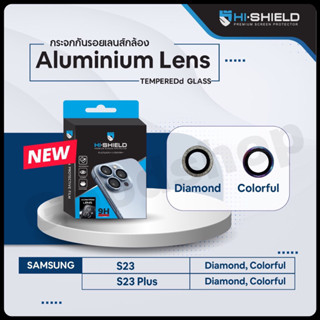 Hishield Camera LensAluminium Samsung s23,S23Plus,S23 Ultra แหวนกันรอยเลนส์กล้อง