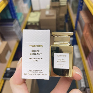 [SKU5100007] ของแท้💯  น้ำหอม TOM FORD SOLEIL BRÜLANT EAU DE PARFUM ขนาด 7.5 ml.น้ำหอมแท้พร้อมจัดส่งในไทย🔥ส่งจากกรุงเทพ