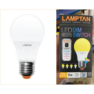 หลอดไฟ LED DIM SWITCH 4 Step 9W Warmwhite E27 LAMPTAN สินค้ามือ 1 พร้อมส่ง ✨