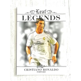 การ์ดฟุตบอล คริสเตียโน่ โรนัลโด้ ( LEAF LEGENDS CRISTIANO RONALDO SOCCER CARD )