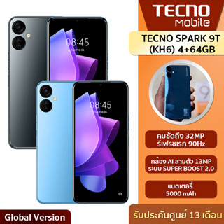 TECNO SPARK 9T (KH6) 4+64GB สมาร์ทโฟนกล้องหน้าสุดอลัง คมชัดถึง 32MP รีเฟรชเรท 90Hz แบตเตอรี่ 5000 mAh | ประกันศูนย์ไทย