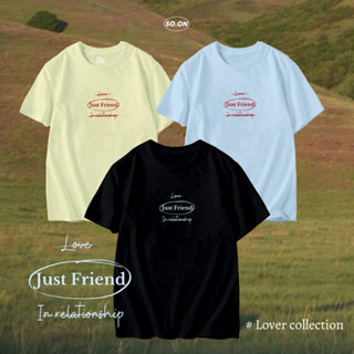 💖 เสื้อยืดทรง Oversize ลาย Just Friend (ใส่โค้ด WYLUNJ ลดทันที 45.- )