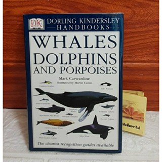 WHALES DOLPHINS AND PORPOISES