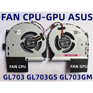 FAN CPU+GPU ASUS GL703 Gl703 GL703GS GL703GM