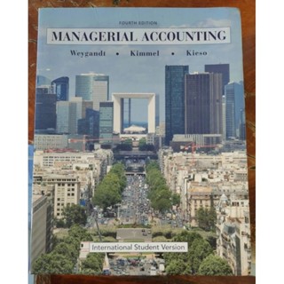 Managerial Accounting : International Student Version