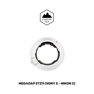 Megadap ETZ11 Adapter แปลงเลนส์ Sony  E - Nikon Z