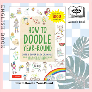 [Querida] หนังสือภาษาอังกฤษ How to Doodle Year-Round by Kamo