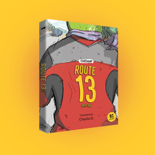 ROUTE 13 : part one (Eng ver.)  | English Book | หนังสือภาษาอังกฤษ อ่านง่าย | เจม-ชี้ดาบ | สำนักพิมพ์ชี้ดาบ (chidahp)