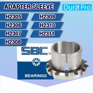 H2305 H2306 H2307 H2308 H2309 H2310 H2311 SBC ADAPTER SLEEVE ปลอกรัดเพลา ( H / HA / HS ) โดย Dura Pro