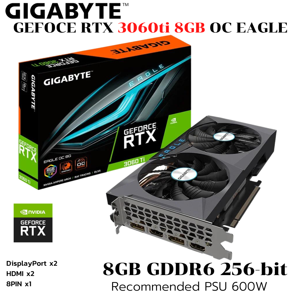 การ์ดจอ GIGABYTE EAGLE RTX 3060ti 8GB OC GDDR6