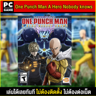 🎮(PC GAME) One Punch Man A Hero Nobody Knows นำไปเสียบคอมเล่นผ่าน Flash Drive ได้ทันที โดยไม่ต้องติดตั้ง