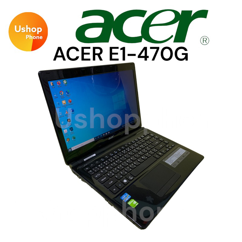 🔥🔥🔥 Notebook โน๊ตบุ๊ค ACER Aspire E1-470G มือสองเครื่องสวย ราคาถูกมาก 🔥🔥🔥