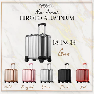 กระเป๋าเดินทาง รุ่น HIROTO ALUMINIUM High-Grade แท้100%ทั้งใบ แบรนด์ BAGGAGE LUGGAGE