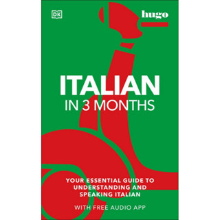 Chulabook(ศูนย์หนังสือจุฬาฯ) |C321หนังสือ9780744051629ITALIAN IN 3 MONTHS: YOUR ESSENTIAL GUIDE TO UNDERSTANDING AND SPEAKING ITALIAN (WITH FREE AUDIO APP